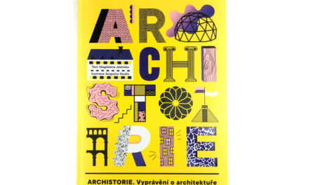 Archistorie: Vyprávění o architektuře