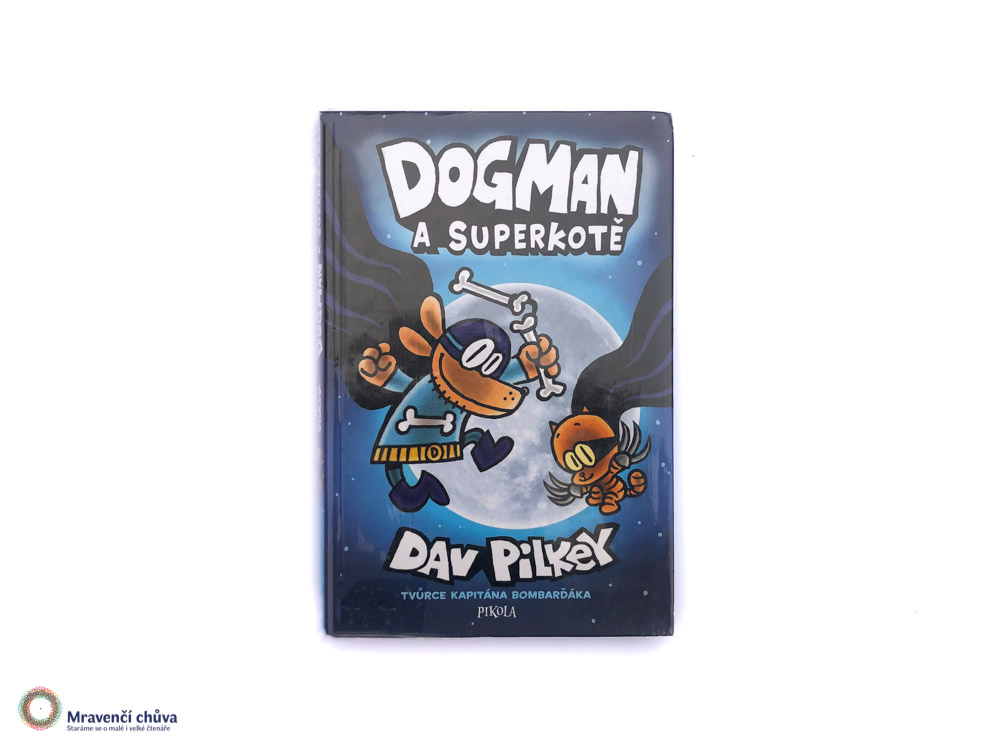 Dogman a Superkotě