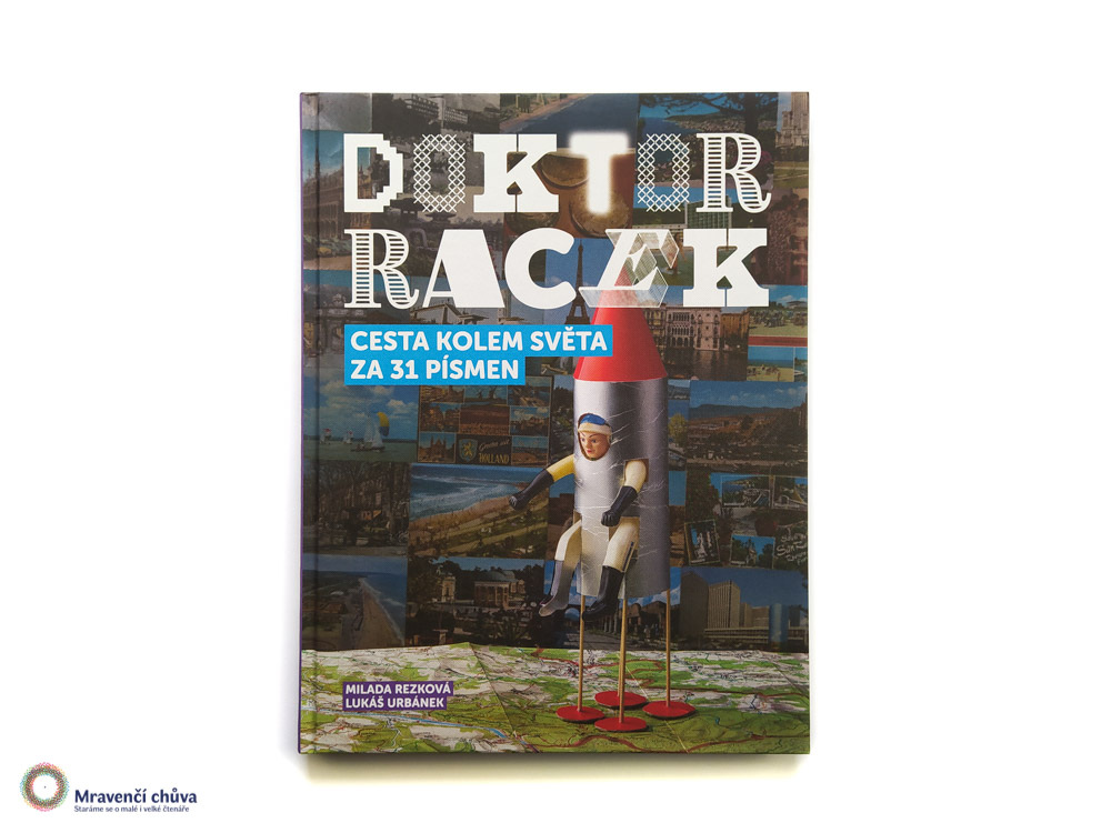Doktor Racek: Cesta kolem světa za 31 písmen