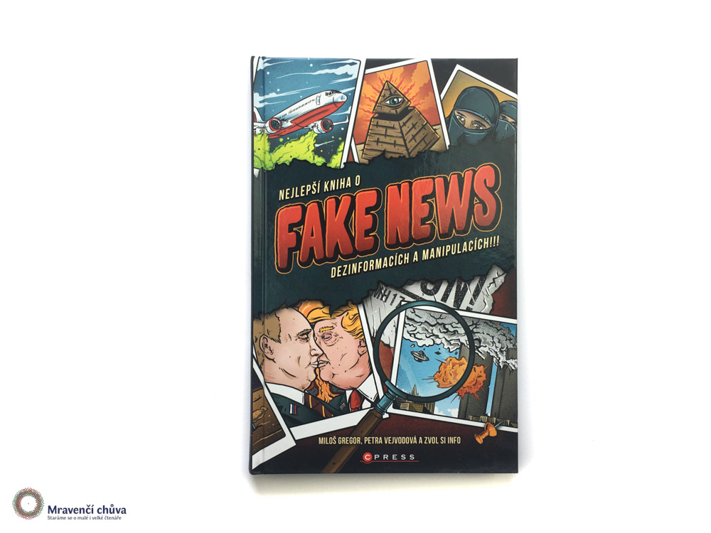 Nejlepší kniha o fake news, dezinformacích a manipulacích!!!