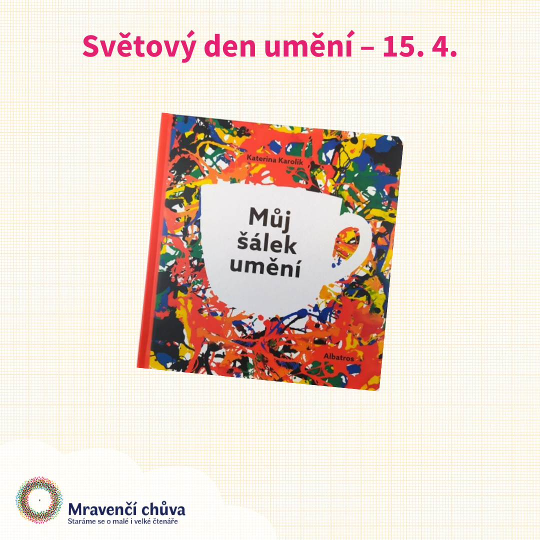 Světový den umění – 15.&nbsp;4.